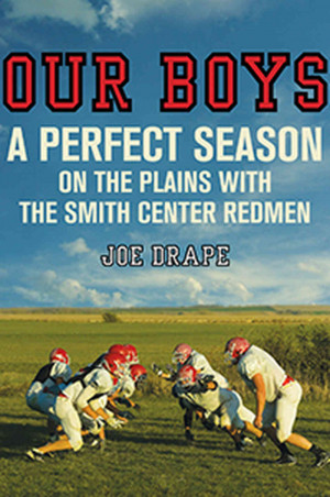 Football Quotes For Boys Our boys by joe drape