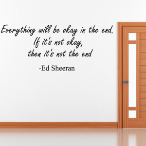 Home › Quotes › Ed Sheeran Wall Sticker Quote