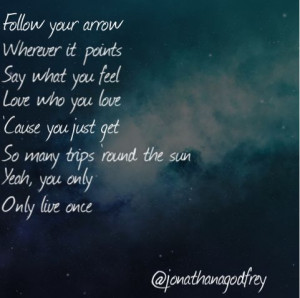 Follow Your Arrow