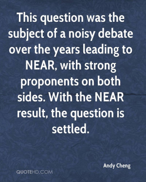 This question was the subject of a noisy debate over the years leading ...