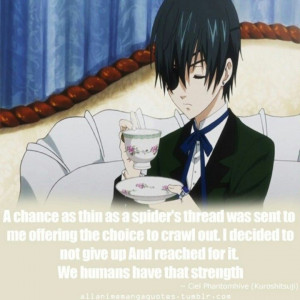 ciel phantomhive quote #black butler/kuroshutsuji