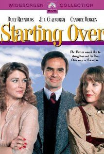 Starting Over -- A divorced man falls in love, but somehow he can't ...