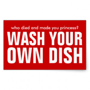 Wash your own dish - add your own text rectangular sticker