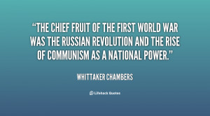 quote-Whittaker-Chambers-the-chief-fruit-of-the-first-world-70303.png