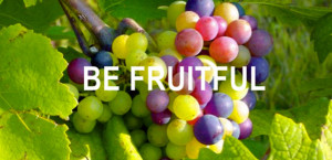 ... and bear fruit, and that your fruitshould remain …” (John 15:16