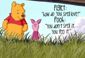 Winnie The Pooh Quotes – How Do You Spell Love…