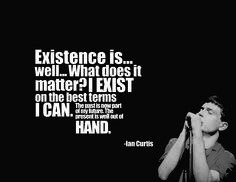 ian curtis quotes and pics