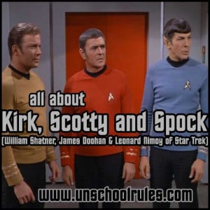 ... James Doohan of Star Trek fame in this brief study from Unschool Rules