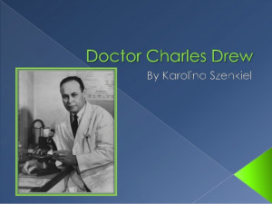 Doctor Charles Drew
