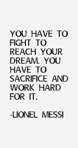 Lionel Messi Quotes & Sayings