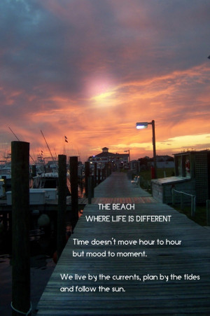 life is different at the beach quote