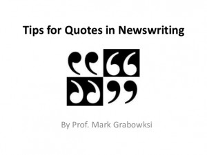 Using Quotes in Newswriting