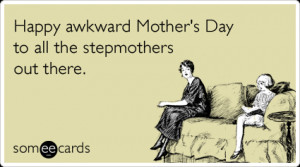 awkward mother's day card stepmom