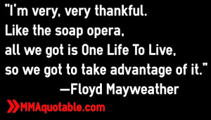 File Name : floyd+mayweather+gratitude+thankful+appreciation+quotes ...