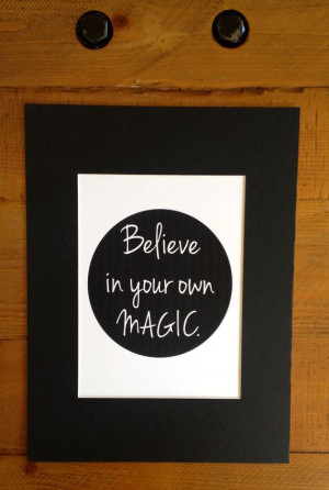 Believe in Your Own Magic Affirmation Print by HappySomeone, $18.00 # ...