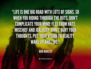 Bob Marley Quotes About Relationships .org/quote/bob-marley/life