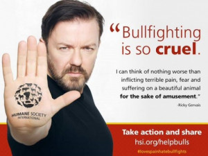 Ricky Gervais Helping to Ban Bullfighting in Spain