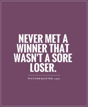 Never Met Winner That Wasnt...