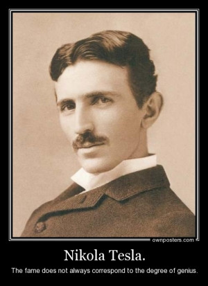 Demotivators | Nikola Tesla.