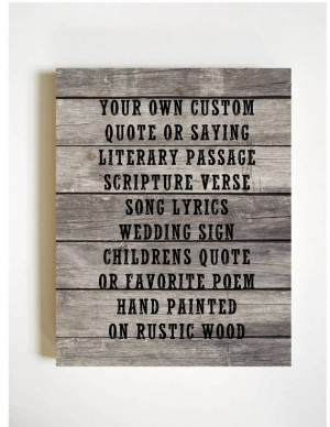 Custom Pallet Wood Quote Sign Rustic Sign Personalized Typography Sign ...