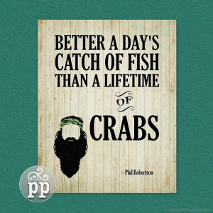Phil Robertson Duck Dynasty Quotes