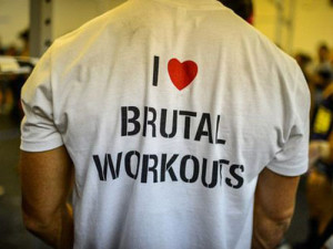 love brutal workouts