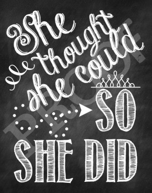 She Thought She Could, So She Did - Digital Download - Printable ...