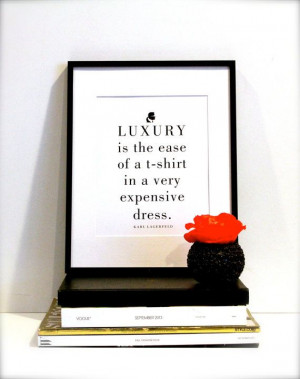 Karl Lagerfeld Luxury Fashion Quote. Fashion art poster Typography ...