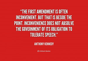quote-Anthony-Kennedy-the-first-amendment-is-often-inconvenient-but ...