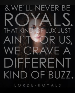 Lorde Lyric Quotes Tumblr