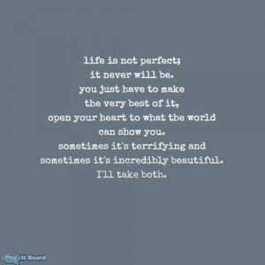 Life is not perfect