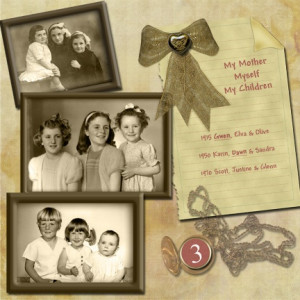 My Mother, Myself, My Children ~ scrap a multi-generational page of ...