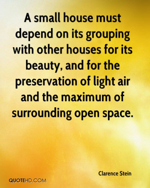 Clarence Stein Beauty Quotes