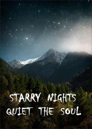 Starry nights #quoteUnder The Stars, Mountain, Starry Sky, Night ...
