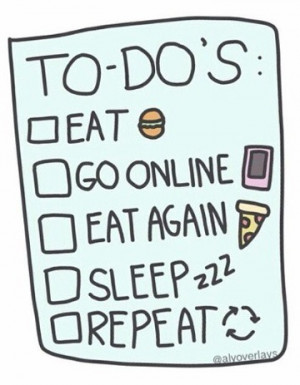 eat, fun, funny, internet, life, list, my life, phone, quote, quotes ...