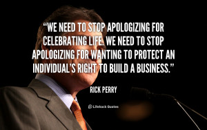 quote-Rick-Perry-we-need-to-stop-apologizing-for-celebrating-108620_1 ...