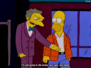 25 Signs You And Moe Szyslak Are The Same Person