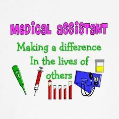 Medical Assistant Graduation, Medical Assistant Quotes, Assistant ...