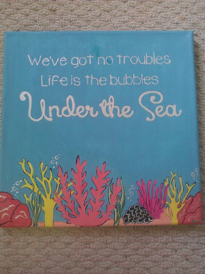 Lilly inspired little mermaid quote canvas. Maybe in a little girls ...