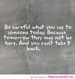 be-careful-what-you-say-life-quotes-sayings-pictures.jpg