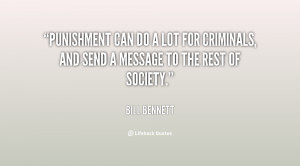 quote-Bill-Bennett-punishment-can-do-a-lot-for-criminals-150224.png