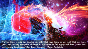 path that have a heart : deep wisdom to be put in practice