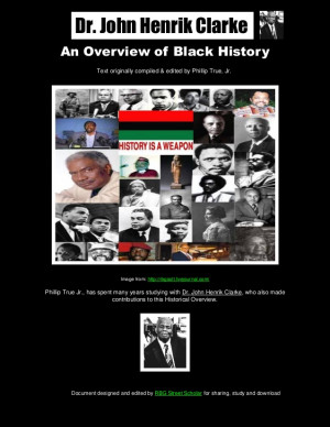 An Overview of Black History-Dr. John Henrik Clarke