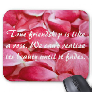 Mousemat Horizontal - Rose Petal Frienship Quote