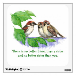 No Better Friend than Sister Cute Bird Family Wall Sticker
