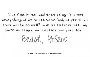 Beast, Yoseob dude I think you actually learned something