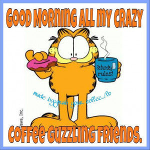 Good Morning quotes quote coffee morning garfield good morning morning ...