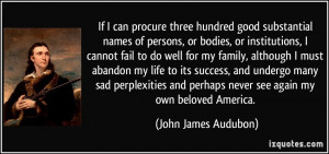 More John James Audubon Quotes