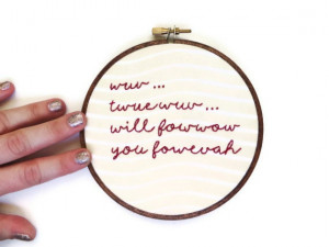 Bride Embroidery Hoop - True Love (Twue Wuv) / Romantic Movie Quote ...
