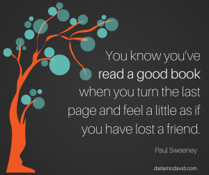 Wonderful Quote: You Know You’ve Read a Good Book